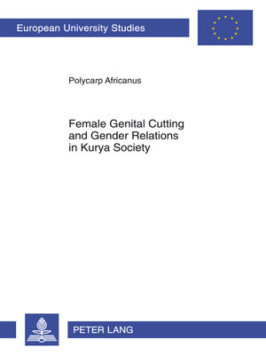 cover image of Female genital cutting and gender relations in Kurya society